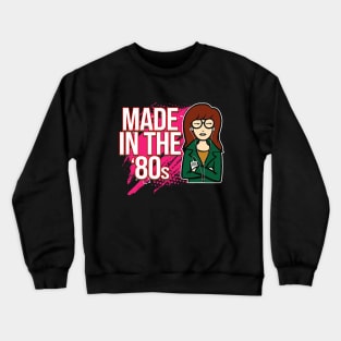 Made in the 80s Crewneck Sweatshirt